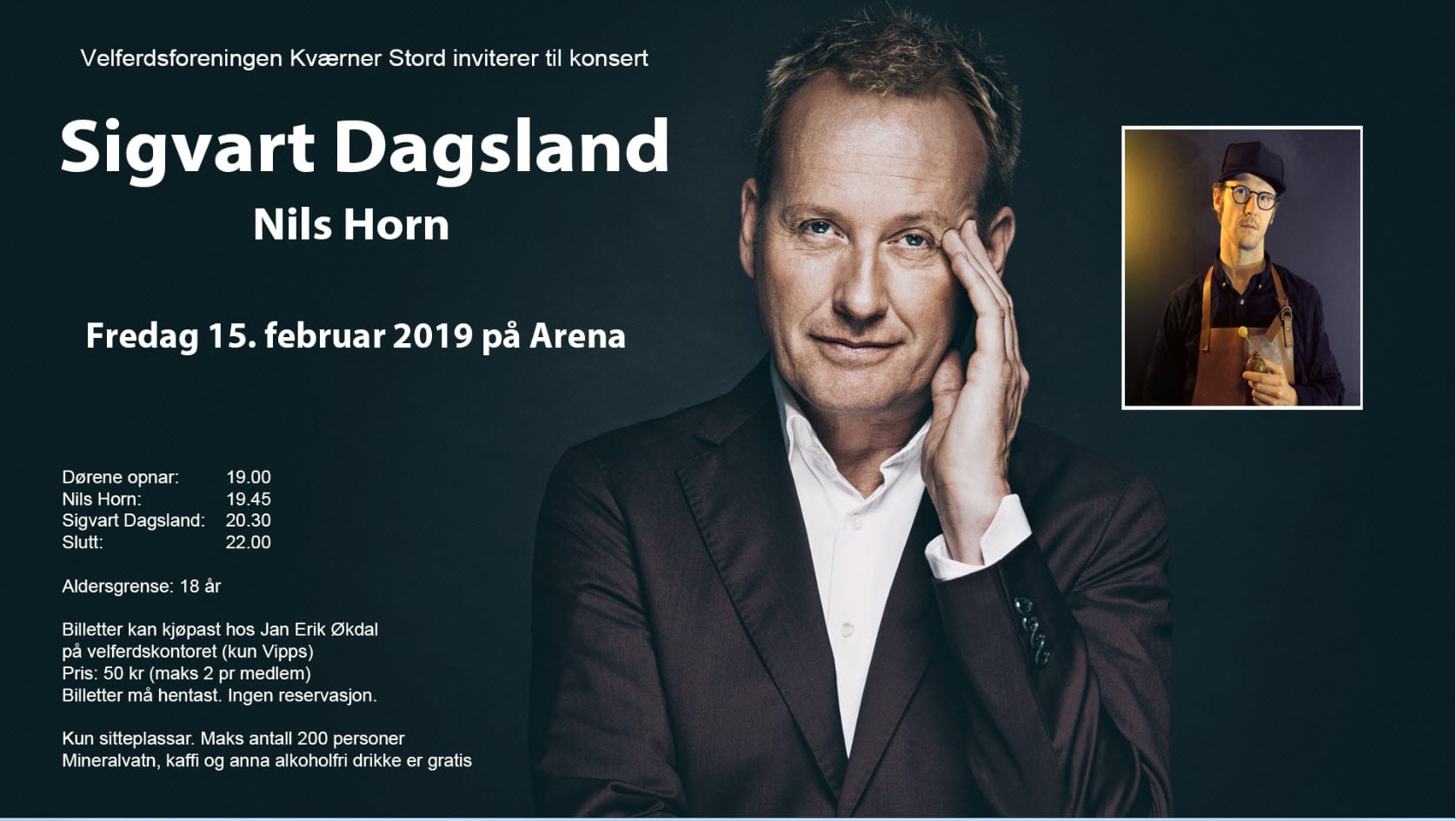 Konsert på Arena fredag 15.februar. Dørene åpner kl; 19:00